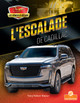 L'Escalade de Cadillac (Escalade by Cadillac) (Paperback)