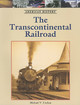 The Transcontinental Railroad (Paperback)
