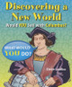Discovering a New World: Would You Sail with Columbus? (Paperback)
