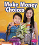 Make Money Choices (Paperback)