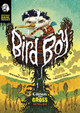 Bird Boy: A Grimm and Gross Retelling (Paperback)