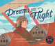 Dreams Take Flight: The Story of Deaf Pilot Nellie Zabel Willhite (Hardcover)