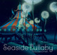 Seaside Lullaby (Hardcover)