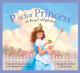 P Is for Princess: A Royal Alphabet (Hardcover)