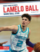 Lamelo Ball: Basketball Star (Paperback)