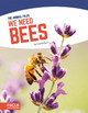 We Need Bees (Library Binding)