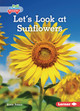 Let's Look at Sunflowers (Paperback)