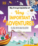 My Encyclopedia Of Very Important Adventures (Hardcover)