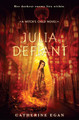 Julia Defiant (Paperback)