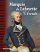 Marquis de Lafayette and the French (Paperback)