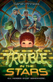 Trouble in the Stars (Paperback)