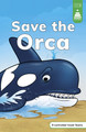 Save the Orca (Hardcover)