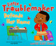 Little Troublemaker Defends Her Name (Hardcover)