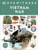 Eyewitness Vietnam War (Hardcover)