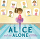 Alice Alone (Hardcover)