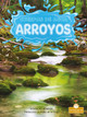 Arroyos (Streams) (Library Binding)