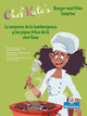 La Sorpresa de la Hamburguesa Y Las Papas Fritas de la Chef Kate (Chef Kate's Burger-And-Fries Surprise) Bilingual Eng/Spa (Paperback)