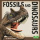 Fossils and Dinosaurs (Library Binding)