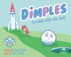 Dimples: Trouble with the Ball (Paperback)