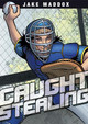 Caught Stealing (Hardcover)