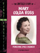 The Untold Story of Mary Golda Ross: Pioneering Space Engineer (Hardcover)