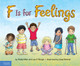 F Is for Feelings (Paperback)