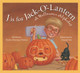 J Is for Jack-O'-Lantern: A Halloween Alphabet (Hardcover)