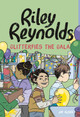 Riley Reynolds Glitterfies the Gala (Hardcover)