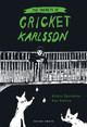 The Secrets of Cricket Karlsson (Hardcover)
