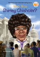 Who Was Shirley Chisholm? (Paperback)