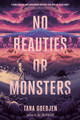 No Beauties or Monsters (Hardcover)