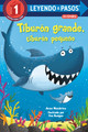 Tiburón Grande, Tiburón Pequeño (Big Shark, Little Shark Spanish Edition) (Paperback)