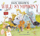 Wild Symphony (Paperback)