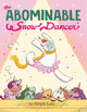 The Abominable Snow Dancer (Hardcover)