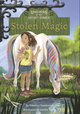 Unicorns of the Secret Stable: Stolen Magic (Paperback)