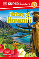 DK Super Readers Level 1 History of Hawai'i (Paperback)