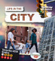 Life in the City (Paperback)