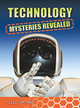 Technology Mysteries Revealed (Paperback)