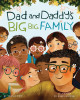 Dad and Daddy's Big Big Family (Hardcover)