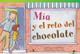 Mía Y El Reto del Chocolate (Paperback)