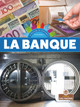 La Banque (Bank) (Paperback)