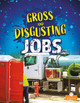 Gross and Disgusting Jobs (Paperback)