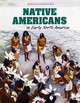 Native Americans in Early North America (Library Binding)