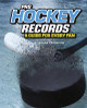 Pro Hockey Records: A Guide for Every Fan (Hardcover)