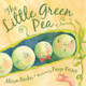 The Little Green Pea (Hardcover)