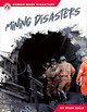 Human-Made Disasters: Mining Disasters (Paperback)