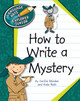 How to Write a Mystery (Library Binding)