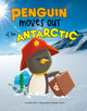 Penguin Moves Out of the Antarctic (Paperback)