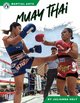 Martial Arts: Muay Thai (Hardcover)