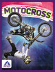 Extreme Sports: Motocross (Hardcover)